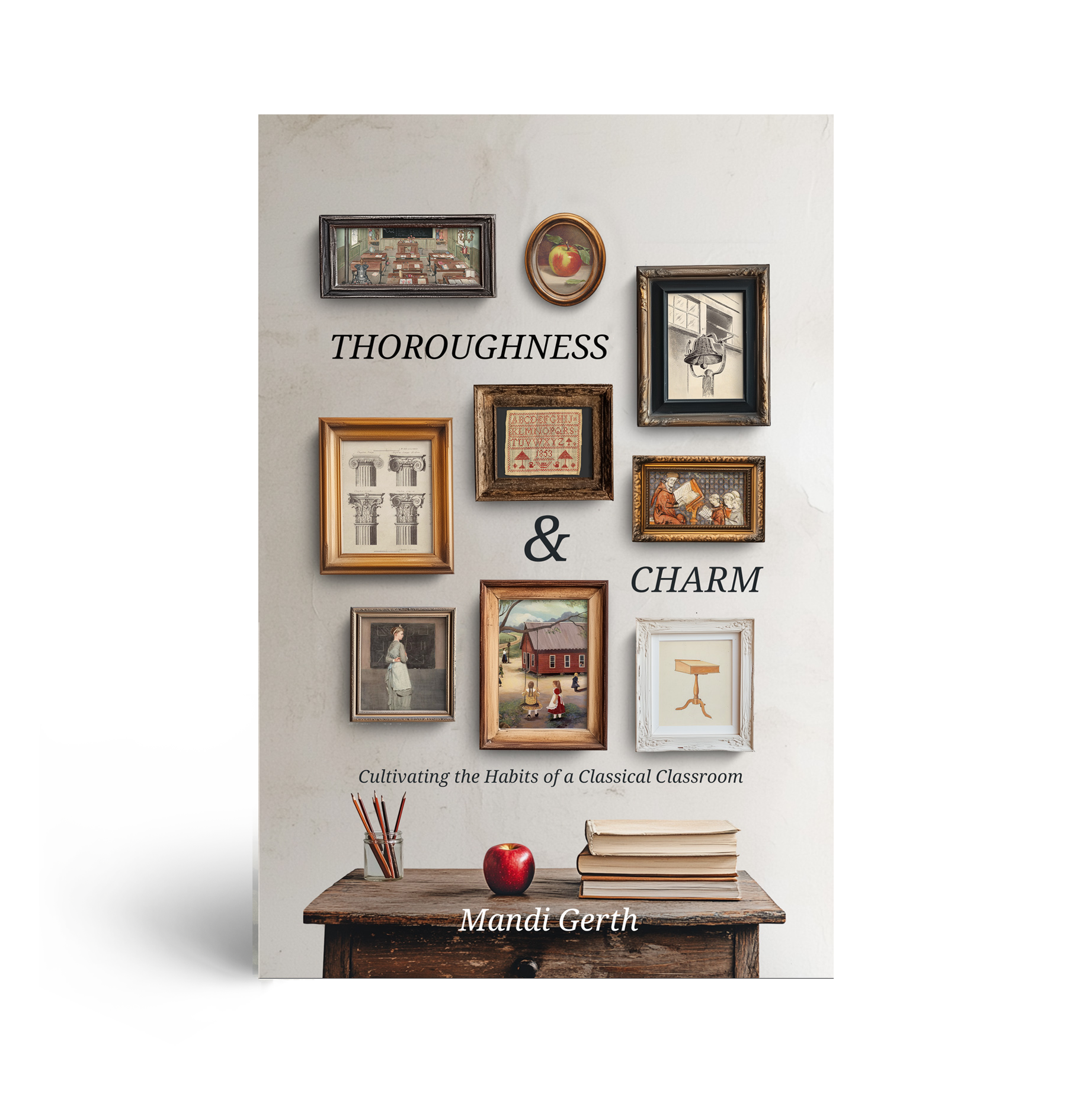 Thoroughness and Charm Book Cover